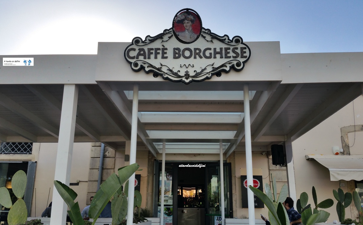 Caffè Borghese – Poggiardo (Le)