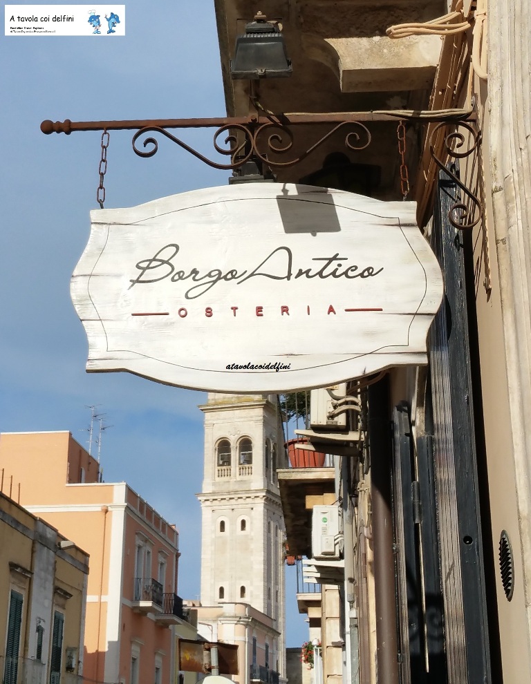 L’Osteria “Borgo Antico” a Gioia del Colle (Ba)