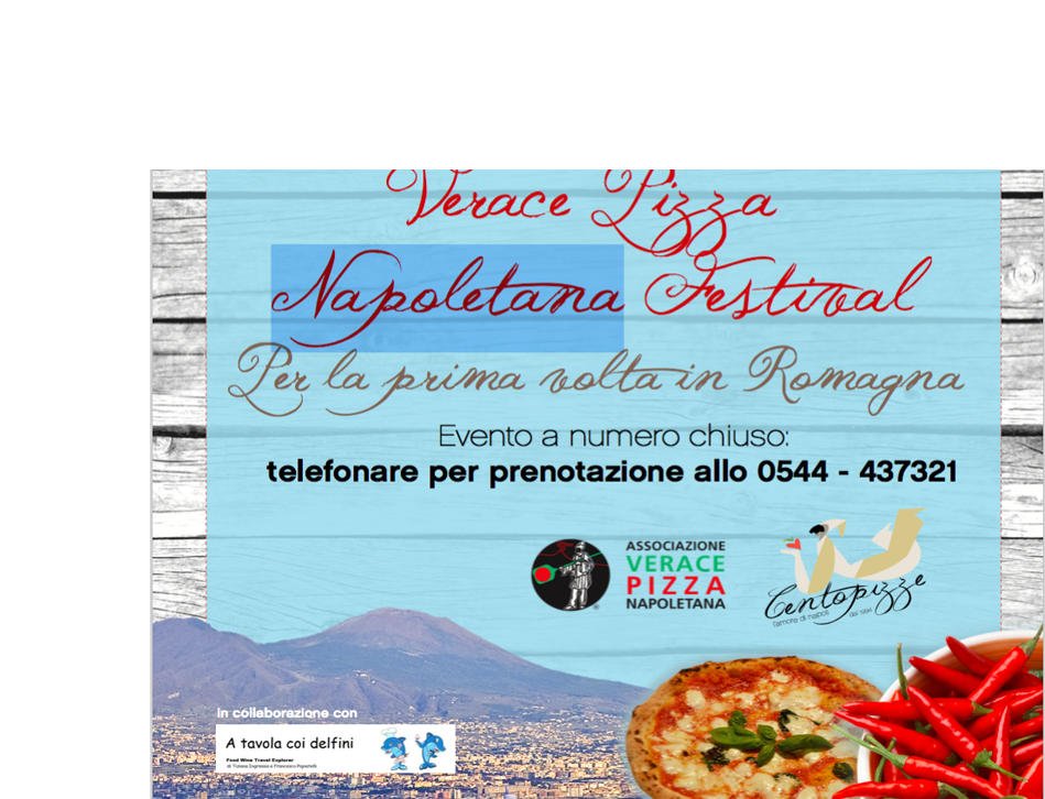 Festival della Verace Pizza Napoletana 1° edizione in Romagna