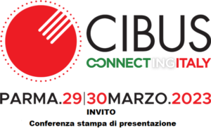 Cibus Connecting Italy 2023 - Parma