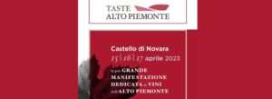 Taste Alto Piemonte 2023 - Novara