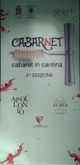 Cabaret in Cantina - Cantine Apollonio Monteroni di Lecce (Le)
