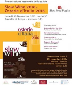 Slow wine e  Osterie d'Italia 2016 Castello di Acaya - Vernole (Le)