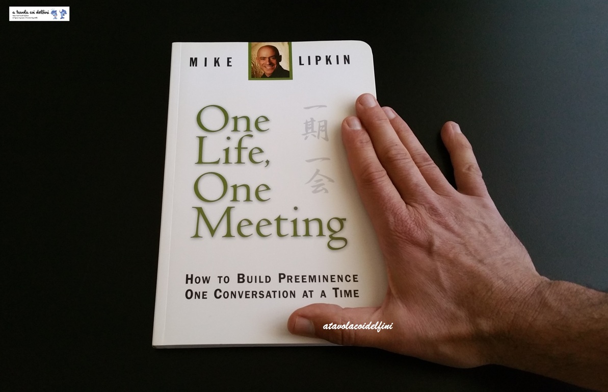 One Life One Meeting – Mike Lipkin