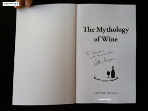 The Mythology of Wine - Arthur George